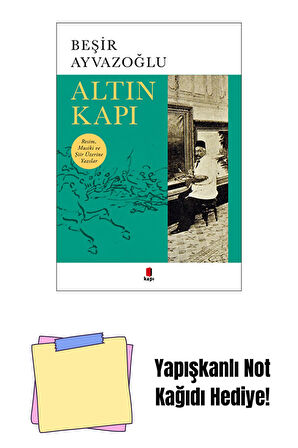 Altın Kapı + Yapışkanlı Not Kağıdı