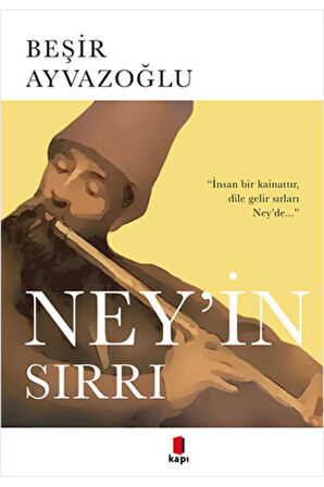 Ney'in Sırrı + Yapışkanlı Not Kağıdı