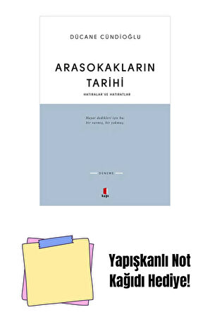 Arasokakların Tarihi + Yapışkanlı Not Kağıdı