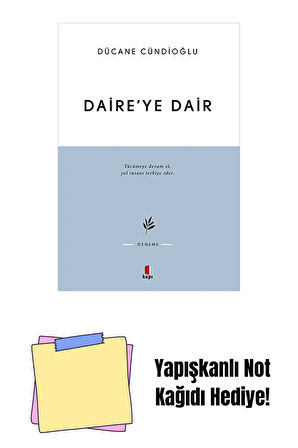 Daire’ye Dair + Yapışkanlı Not Kağıdı