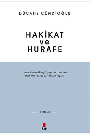 Hakikat ve Hurafe + Yapışkanlı Not Kağıdı
