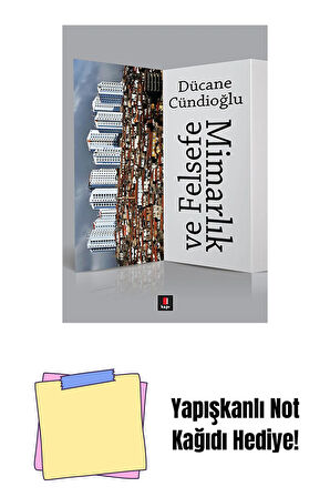 Mimarlık ve Felsefe + Yapışkanlı Not Kağıdı