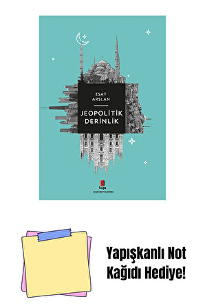 Jeopolitik Derinlik + Yapışkanlı Not Kağıdı