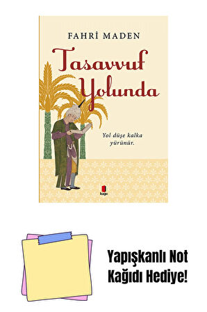 Tasavvuf Yolunda + Yapışkanlı Not Kağıdı