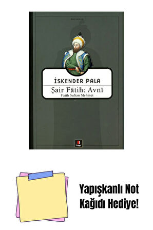 Şair Fâtih: Avnî + Yapışkanlı Not Kağıdı