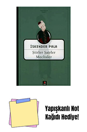 Şiirler Şairler Meclisler + Yapışkanlı Not Kağıdı