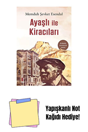 Ayaşlı ile Kiracıları + Yapışkanlı Not Kağıdı