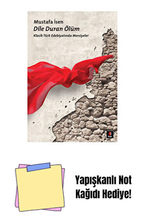 Dile Duran Ölüm + Yapışkanlı Not Kağıdı