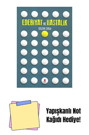 Edebiyat ve Hastalık + Yapışkanlı Not Kağıdı