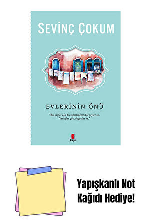 Evlerinin Önü + Yapışkanlı Not Kağıdı