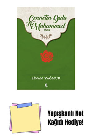 Cennetin Gülü Hz. Muhammed (sav) + Yapışkanlı Not Kağıdı
