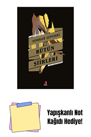 Sohrab Sepehri Bütün Şiirleri + Yapışkanlı Not Kağıdı