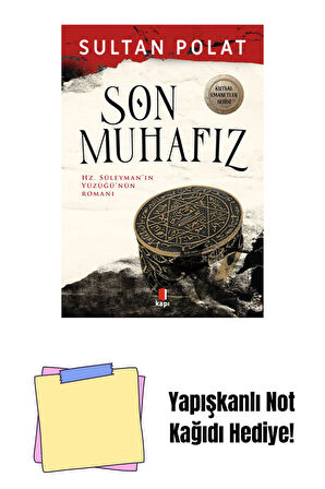 Son Muhafız - Hz. Süleyman’ın Yüzüğü’nün Romanı + Yapışkanlı Not Kağıdı