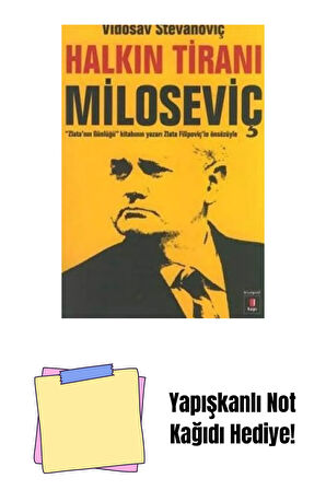 Halkın Tiranı Miloseviç + Yapışkanlı Not Kağıdı
