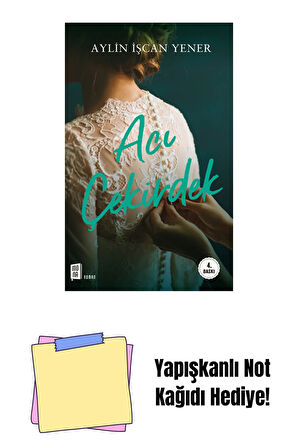 Acı Çekirdek + Yapışkanlı Not Kağıdı