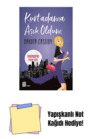 Kurtadama Âşık Oldum + Yapışkanlı Not Kağıdı