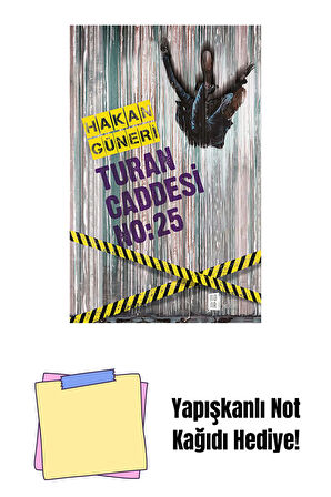 Turan Caddesi No: 25 + Yapışkanlı Not Kağıdı