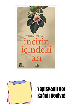 İncirin İçindeki Arı + Yapışkanlı Not Kağıdı