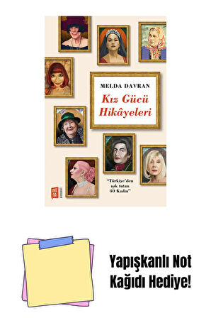 Kız Gücü Hikayeleri + Yapışkanlı Not Kağıdı