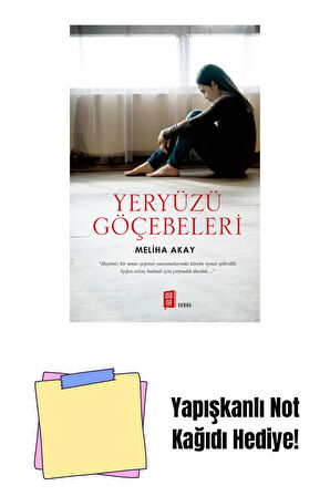 Yeryüzü Göçebeleri + Yapışkanlı Not Kağıdı