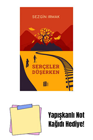 Serçeler Düşerken + Yapışkanlı Not Kağıdı