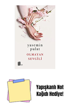 Olmayan Sevgili + Yapışkanlı Not Kağıdı
