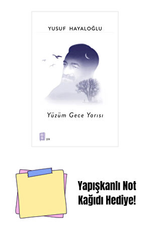 Yüzüm Gece Yarısı + Yapışkanlı Not Kağıdı