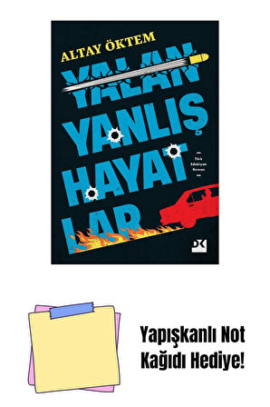 Yalan Yanlış Hayatlar - Sc + Yapışkanlı Not Kağıdı