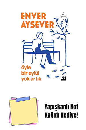 Öyle Bir Eylül Yok Artık - Sc + Yapışkanlı Not Kağıdı