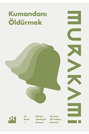 Kumandanı Öldürmek