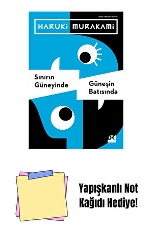 Sınırın Güneyinde, Güneşin Batısında + Yapışkanlı Not Kağıdı