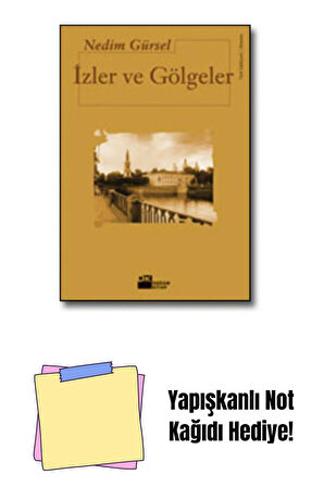 İzler ve Gölgeler + Yapışkanlı Not Kağıdı