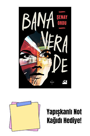 Bana Vera De - Sc + Yapışkanlı Not Kağıdı