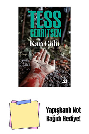 Kan Gölü + Yapışkanlı Not Kağıdı