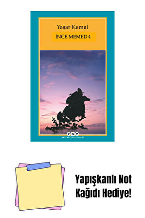 İnce Memed 4 + Yapışkanlı Not Kağıdı