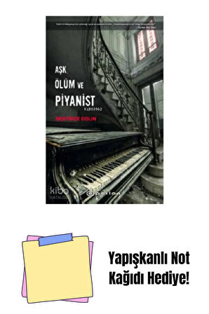 Aşk, Ölüm ve Piyanist + Yapışkanlı Not Kağıdı