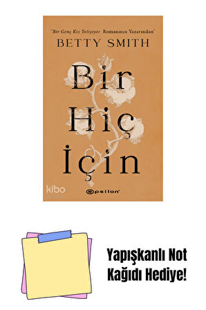 Bir Hiç İçin + Yapışkanlı Not Kağıdı