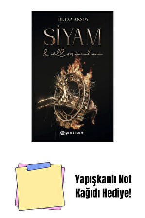 Siyam III: Küllerinden (Sert Kapak) + Yapışkanlı Not Kağıdı