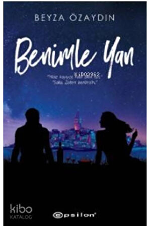 Benimle Yan (Karton Kapak) + Yapışkanlı Not Kağıdı