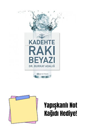 Kadehte Rakı Beyazı + Yapışkanlı Not Kağıdı