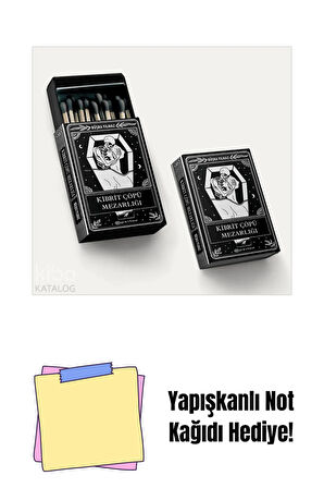 Kibrit Çöpü Mezarlığı - Özel Baskı + Yapışkanlı Not Kağıdı