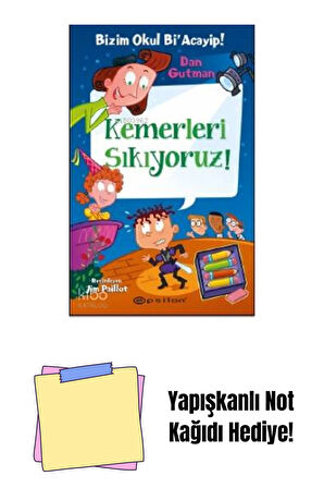 Bizim Okul Bi Acayip 15 - Kemerleri Sıkıyoruz + Yapışkanlı Not Kağıdı