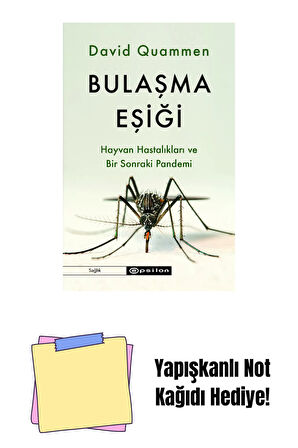 Bulaşma Eşiği: Hayvan Hastalıkları ve Bir Sonraki Pandemi + Yapışkanlı Not Kağıdı