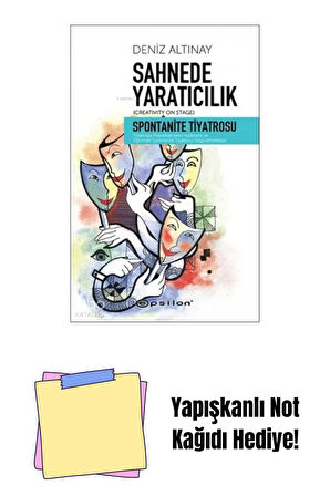 Sahnede Yaratıcılık + Yapışkanlı Not Kağıdı