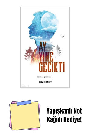 Ay Yine Gecikti + Yapışkanlı Not Kağıdı