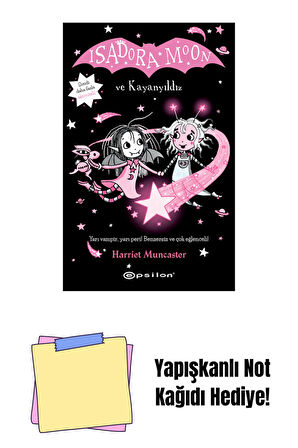 Isadora Moon 14 - Isadora Moon ve Kayanyıldız + Yapışkanlı Not Kağıdı