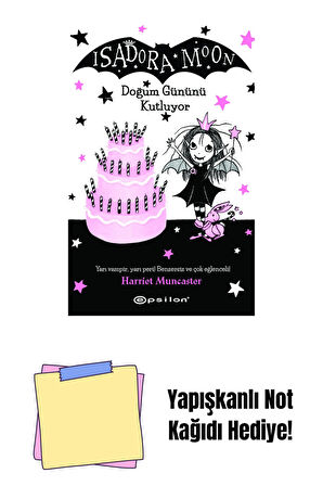 Isadora Moon 4 - Doğum Gününü Kutluyor - Karton k + Yapışkanlı Not Kağıdı