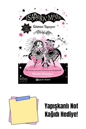Isadora Moon 9 - Gösteri Yapıyor + Yapışkanlı Not Kağıdı