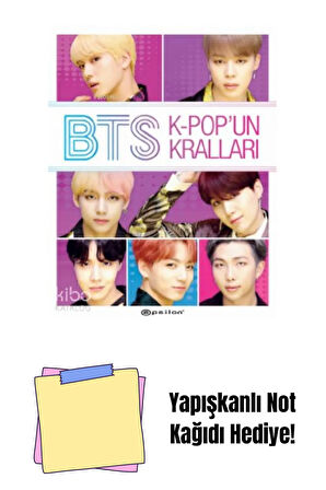 BTS: K - Pop’un Kralları + Yapışkanlı Not Kağıdı
