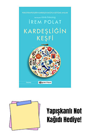 Kardeşliğin Keşfi + Yapışkanlı Not Kağıdı